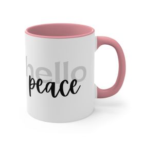 Accent Ceramic Mug 11oz - Hello Peace Motivational Peaceful Aspiration - Grey/black (Color: pink)