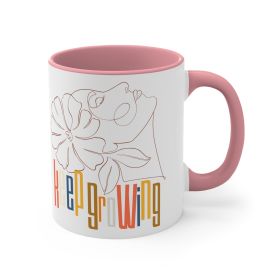 Accent Ceramic Mug 11oz - Say It Soul - Keep Growing In Pastel Colors, Spring Inspiration, Floral Line Art, Woman Line Art, (Color: pink)