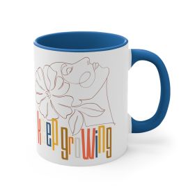 Accent Ceramic Mug 11oz - Say It Soul - Keep Growing In Pastel Colors, Spring Inspiration, Floral Line Art, Woman Line Art, (Color: Blue)